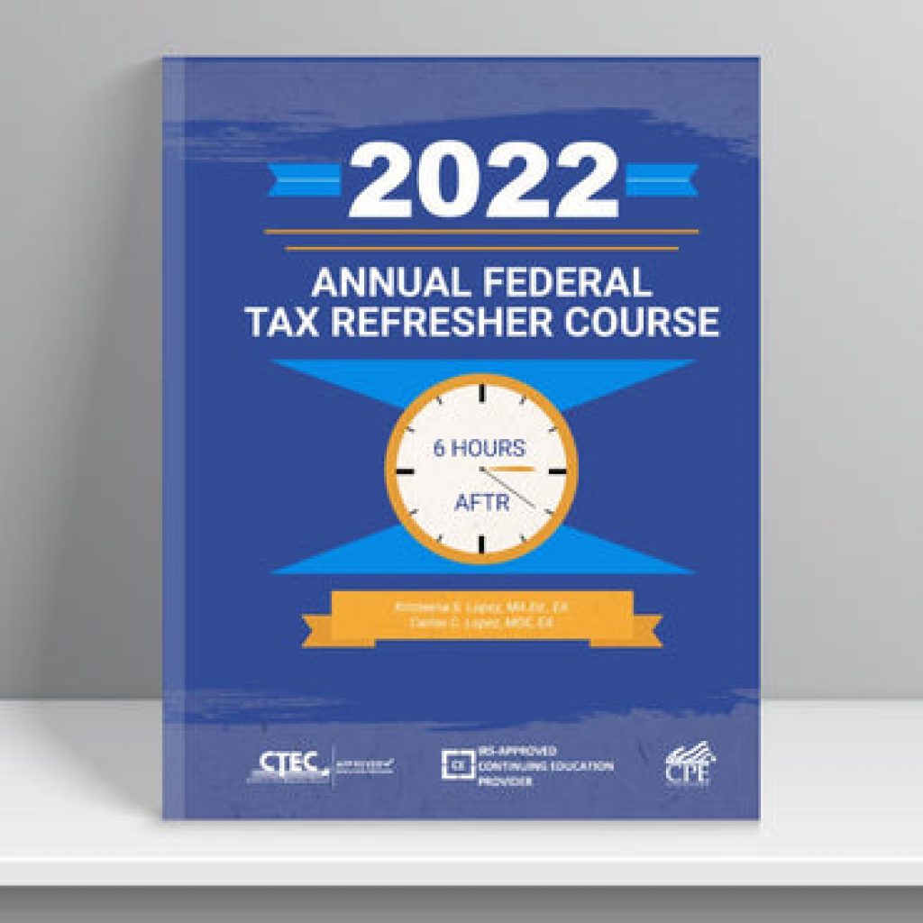 Annual Federal Tax Refresher CGPS American Institute